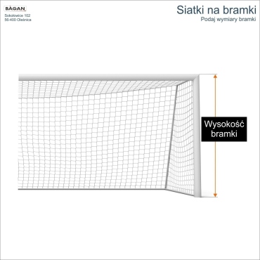 Siatki na bramki   Siatka na wymiar   Siatka bramkarska   Oczko siatki 10x10cm   Grubość siatki 3mm